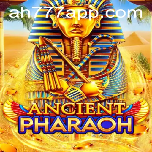 Unlocking Ancient Mysteries: Experience AncientPharaoh on AH777 App