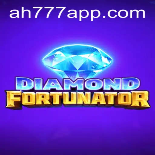 Unveiling DiamondFort: A New Era in Gaming with the AH777 App