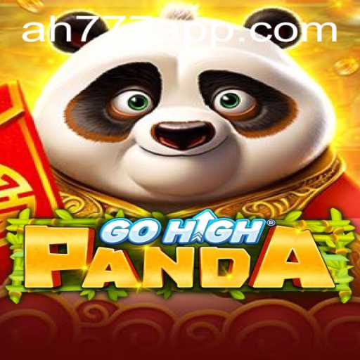 Exploring the World of GoHighPanda: A Unique Experience with AH777 App