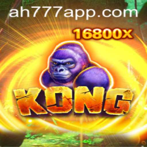 Unveiling the Excitement of Kong in the AH777 App