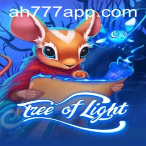 Unveiling TreeofLight: A Journey Through Mystical Landscapes with AH777 App